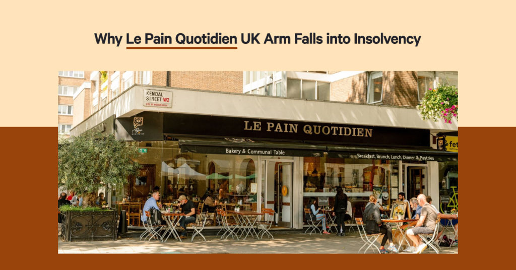 Le Pain Quotidien Insolvency