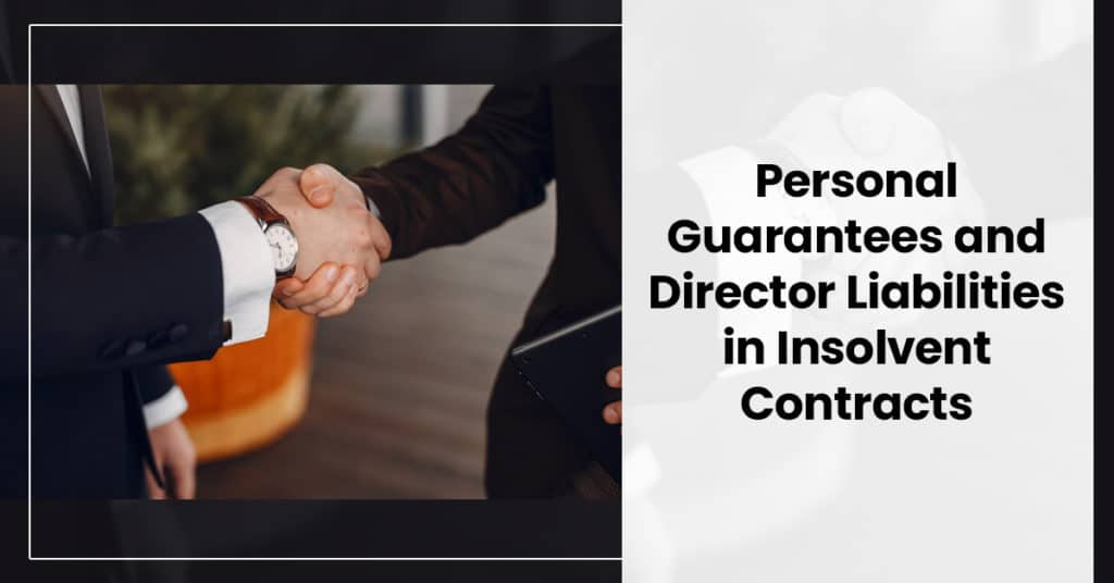 Director Liabilities in Insolvent Contracts